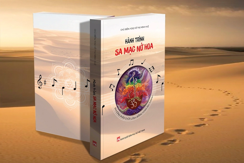 "Hành trình sa mạc nở hoa" - Phương pháp chữa lành bằng yoga âm thanh